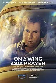 ดูหนัง ออนไลน์ On A Wing And A Prayer (2023)